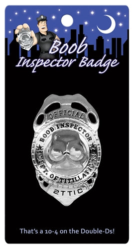 Spice Up Your Party with Our Playful Boob Inspector Badge!